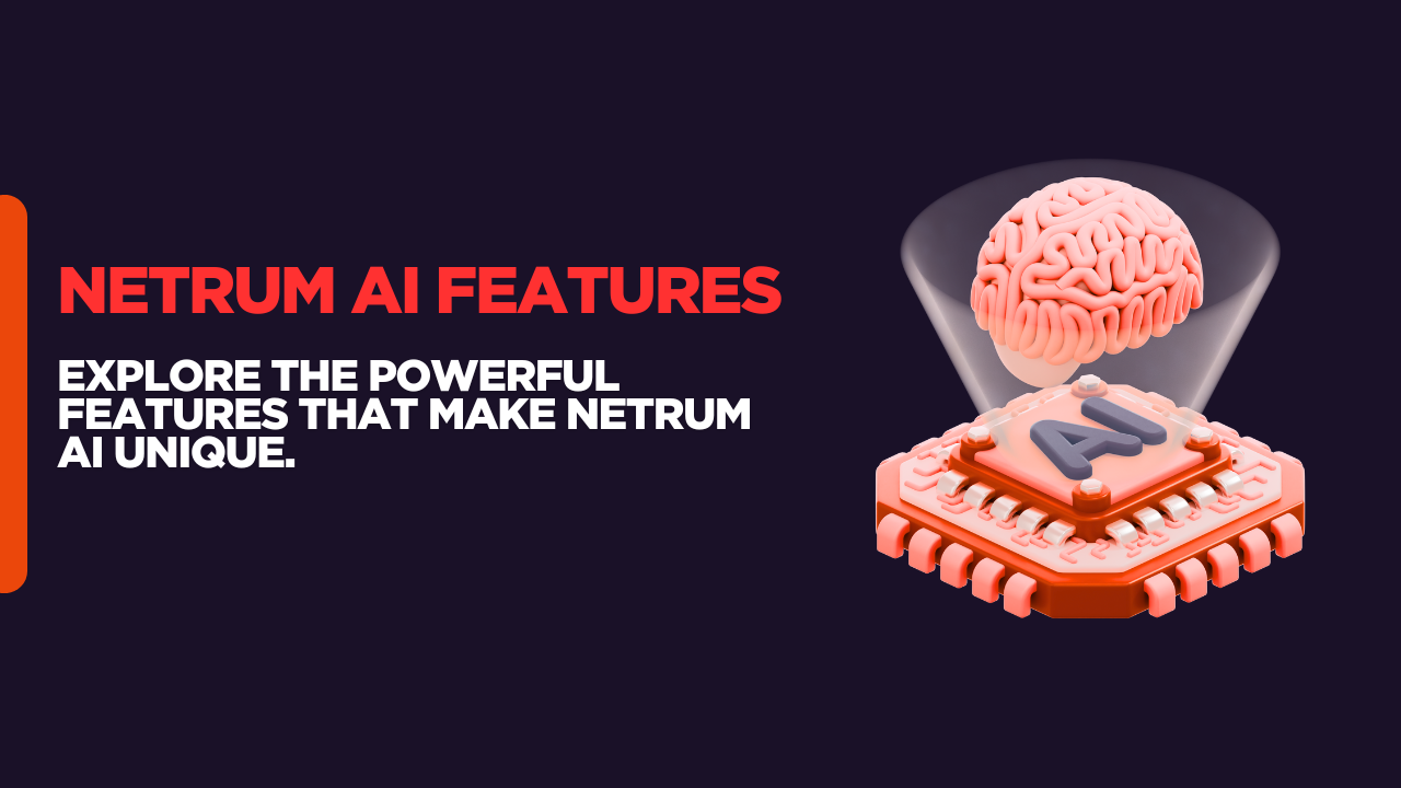 Netrum AI Features